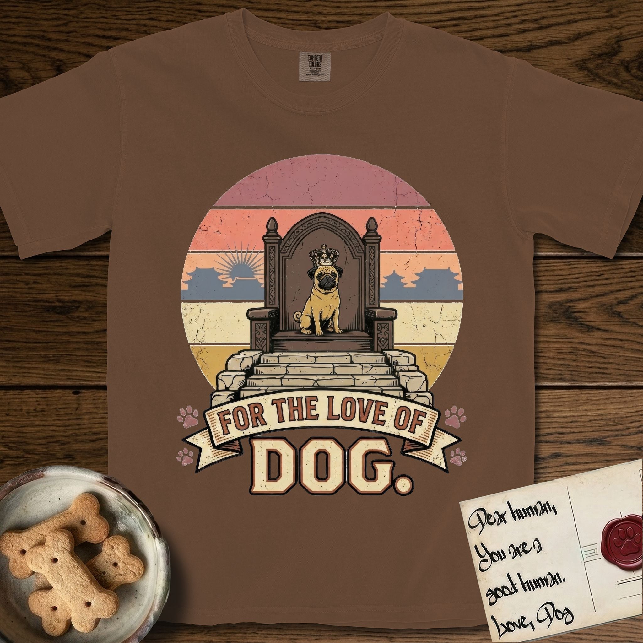 For the Love of Dog Pug T-Shirt flat lay in Espresso, featuring a vintage badge of a crowned Pug seated on a throne.