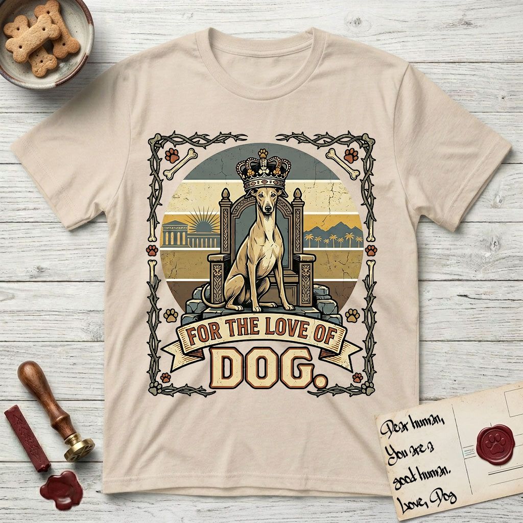 For the Love of Dog Whippet T-Shirt flat lay in Sand, featuring a vintage badge of a crowned Whippet seated on a throne.