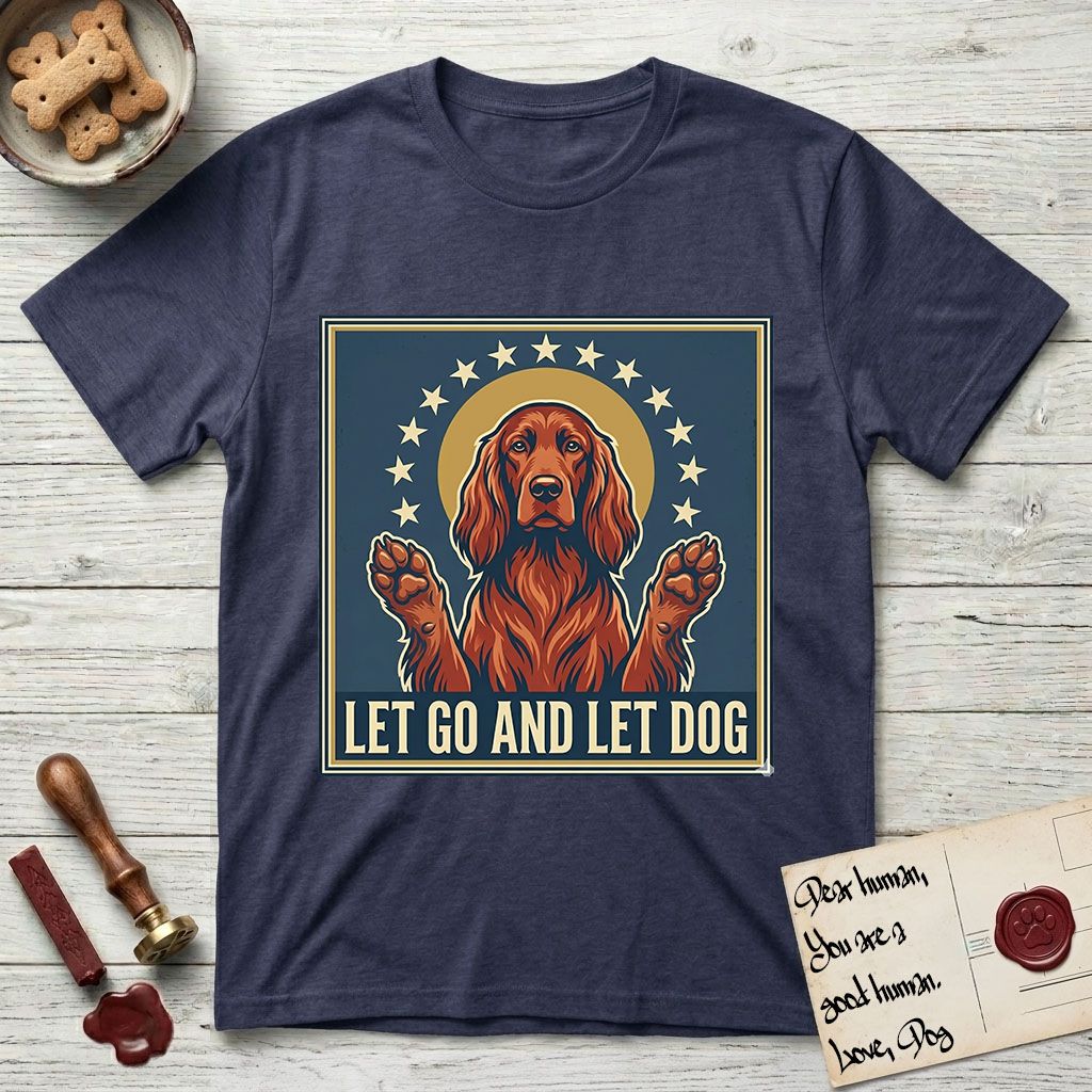 Let Go and Let Dog Irish Setter T-Shirt flat lay in Navy, featuring a vintage devotional poster of a haloed Irish Setter with paws raised and a ring of stars.