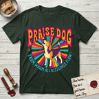 Praise Dog From Whom All Blessings Flow Beagle T-Shirt flat lay in Forest Green, featuring a groovy psychedelic sunburst design with a Beagle howling skyward at the center and the words Praise Dog From Whom All Blessings Flow in rainbow bubble letters.