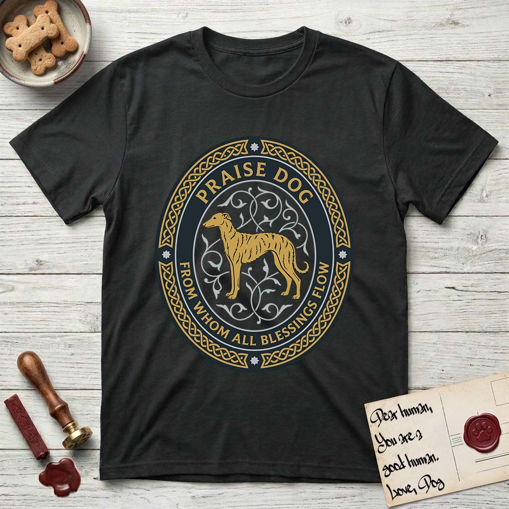 Praise Dog From Whom All Blessings Flow Galgo T-Shirt flat lay in Black, featuring a gold and navy oval medallion with a brindle Galgo standing in profile over silver filigree vines, a knotwork border, and the words Praise Dog From Whom All Blessings Flow.