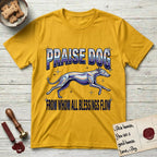 Praise Dog From Whom All Blessings Flow Greyhound T-Shirt flat lay in Daisy, featuring a retro chrome airbrush design with a Greyhound running at full stretch among sparkle stars and the words Praise Dog From Whom All Blessings Flow in chrome sunset lettering.
