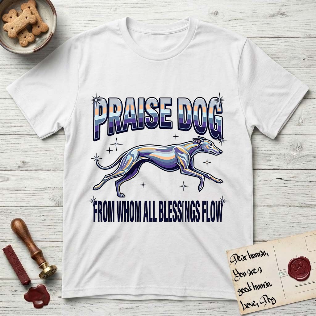 Praise Dog From Whom All Blessings Flow Greyhound T-Shirt flat lay in White, featuring a retro chrome airbrush design with a Greyhound running at full stretch among sparkle stars and the words Praise Dog From Whom All Blessings Flow in chrome sunset lettering.