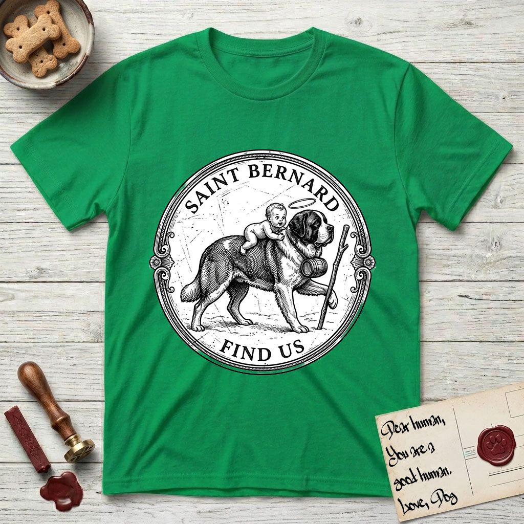 Patron Saint Medallion Saint Bernard T-Shirt flat lay in Irish Green, featuring a vintage engraving coin medallion of a haloed Saint Bernard carrying a child across a mountain pass, with the petition FIND US.