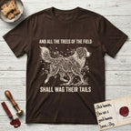 Trees of the Field Australian Shepherd T-Shirt flat lay in Dark Chocolate, featuring a vintage woodcut illustration of an Australian Shepherd formed of flowering cherry branches, mid-stride, with the words And All the Trees of the Field Shall Wag Their Tails.