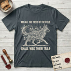 Trees of the Field German Shepherd T-Shirt flat lay in Dark Heather Grey, featuring a vintage woodcut illustration of a German Shepherd formed of oak branches with acorns, mid-stride, with the words And All the Trees of the Field Shall Wag Their Tails.